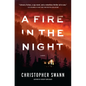 A Fire in the Night - Hardcover
