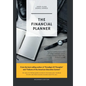 The Financial Planner: Beginner's Edition Invest with $5 College Graduates Airbnb 6 Figure Returns 6 Figure Jobs Residual Income - Hardcover