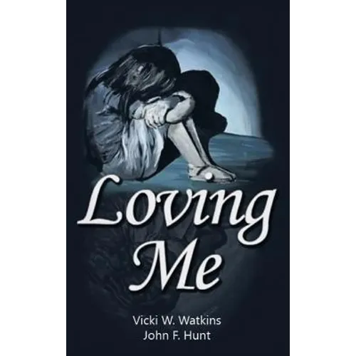 Loving Me - Hardcover