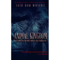 Animal Kingdom - Paperback