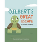 Gilbert's Great Escape - Paperback