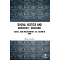 Social Justice and Adequate Housing: Rights, Roma Inclusion and the Feeling of Home - Paperback