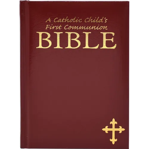 A Catholic Child's First Communion Bible - Hardcover