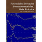 Potenciales Evocados Somatosensoriales. Guia Práctica - Paperback