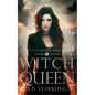 Witch Queen: Witch Queen Book 6 - Paperback