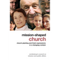 Mission-Shaped Church: Church Planting and Fresh Expressions in a Changing Context - Paperback