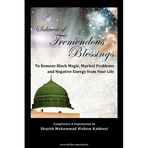 Salawat of Tremendous Blessings - Paperback