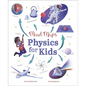 Mind Maps: Physics for Kids - Hardcover