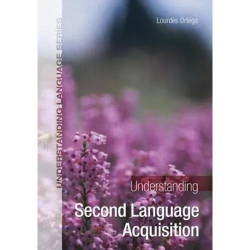 Understanding Second Language Acquisition - Paperback