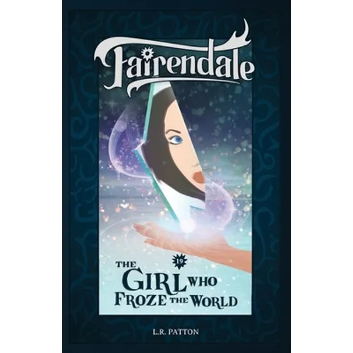 The Girl Who Froze the World - Paperback