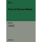 Flow in Porous Media - Hardcover
