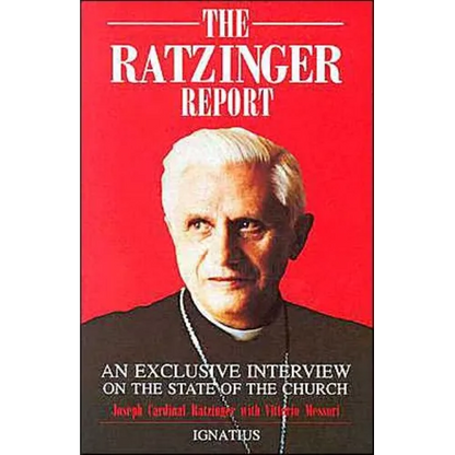 The Ratzinger Report: An Exclusive Interview on the State of the Church - Paperback