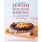 The 10th Anniversary Edition A Treasury of Jewish Holiday Baking - Paperback