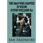 The Man Who Painted in Welsh - Paperback