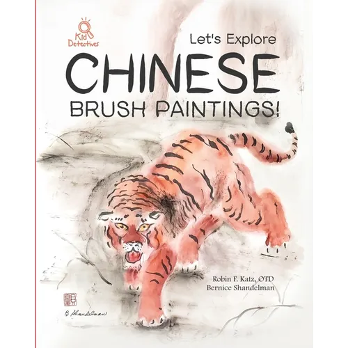 Let's Explore Chinese Brush Paintings! - Paperback