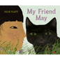 My Friend May - Hardcover