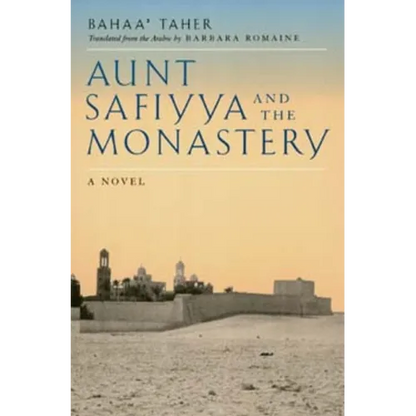 Aunt Safiyya and the Monastery - Paperback