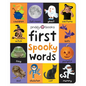 First 100 Padded: First Spooky Words - Board Book