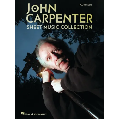 John Carpenter Sheet Music Collection - Piano Solo Arrangements of 19 Popular Movie Themes from 15 Films - Paperback