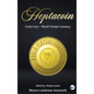 Heptacoin: Gold Coin + World Virtual Currency - Hardcover