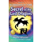 Secret of the Lost Dragons, Guardians of Time Book 2 - Hardcover