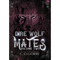Dire Wolf Mates Volume Two - Hardcover