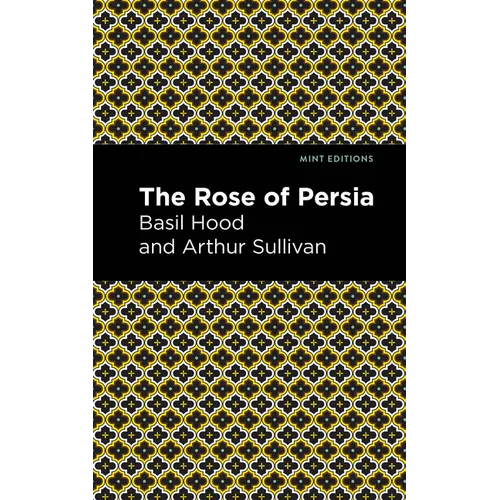 The Rose of Persia - Paperback