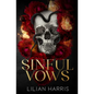 Sinful Vows: A Single Dad Enemies to Lovers Mafia Romance - Paperback