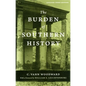 The Burden of Southern History - Paperback