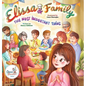 Elissa & Family...The Most Important Thing - Hardcover