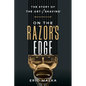 On the Razor's Edge: The Story of the Art of Shaving - Paperback