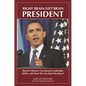 Right Brain/Left Brain President: Barack Obama's Uncommon Leadership Ability and How We Can Each Develop It - Hardcover