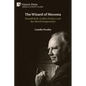 The Wizard of Mecosta: Russell Kirk, Gothic Fiction, and the Moral Imagination - Paperback