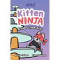 Kitten Ninja: Braver Than Ever Volume 2 - Hardcover