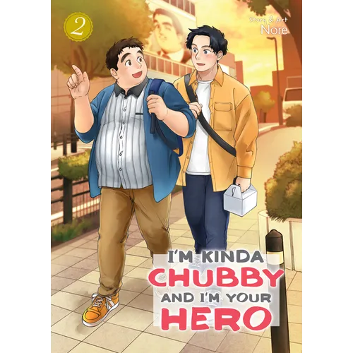 I'm Kinda Chubby and I'm Your Hero Vol. 2 - Paperback