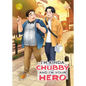 I'm Kinda Chubby and I'm Your Hero Vol. 2 - Paperback