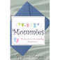 Mommies - Paperback