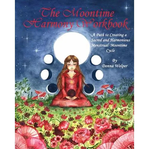 The Moontime Harmony Workbook - Paperback