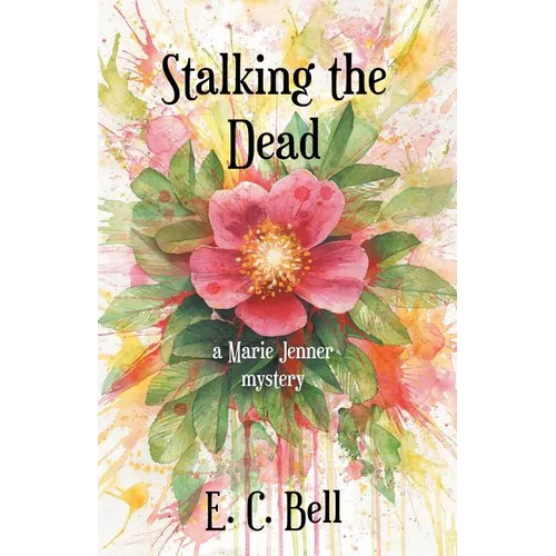 Stalking the Dead: A Marie Jenner Mystery - Paperback