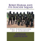 Boko Haram and Its Suicide Squad: The Confession of a Jihadist - Paperback