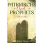 Patriarchs and Prophets: Annotated - Hardcover