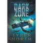 Dark Zone: Galahad Series Book Four - Paperback