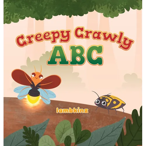 Creepy Crawly ABC - Hardcover