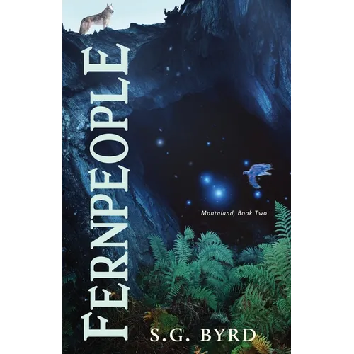Fernpeople: Montaland, Book Two - Paperback