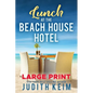 Lunch at The Beach House Hotel - Paperback