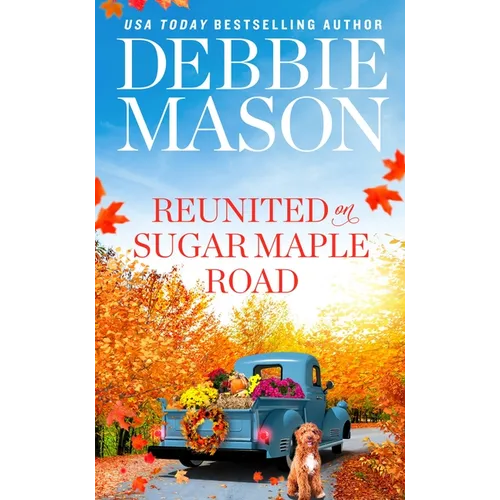 Reunited on Sugar Maple Road - Paperback