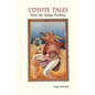 Coyote Tales from the Indian Pueblos - Paperback