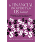 Is Financial Prosperity for Us Today or the 1,000 Year Reign of Jesus Christ? - Paperback