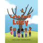 Late Leaf Lucy - Hardcover