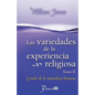 Las Variedades de la experiencia religiosa: Estudio de la naturaleza humana - Paperback